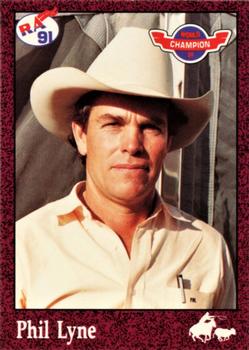 1991 Rodeo America Set B #7 Phil Lyne Front